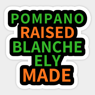 Pompano Raised Blanche Ely Made Sticker